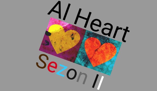 Al Heart sezon2 #2