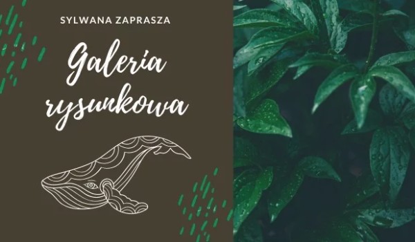 Galeria rysunkowa ★2