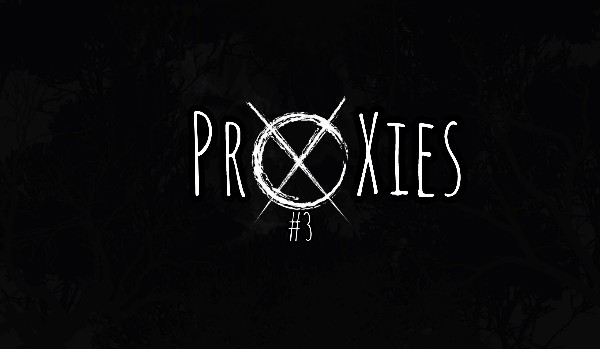 Proxies #3