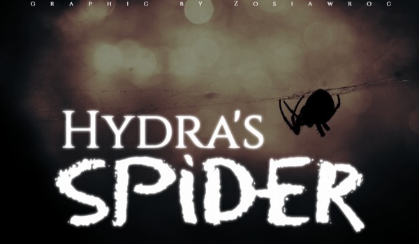 Hydra’s spider ~ Rozdział 4