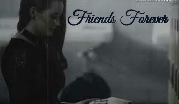 Friends Forever #7