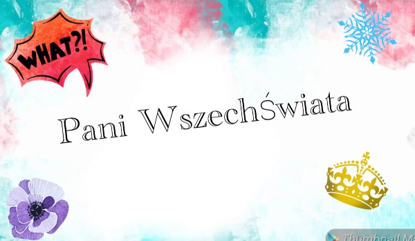 Pani Wszechświata #6