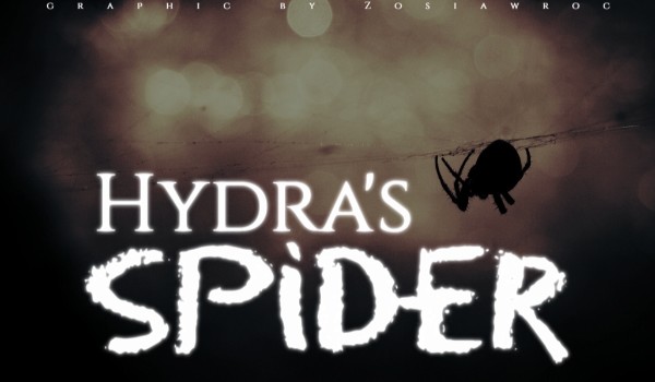 Hydra’s spider ~ Rozdział 3