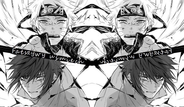 Fałszywy uśmiech cz. 2/13 [Naruto x Sasuke]