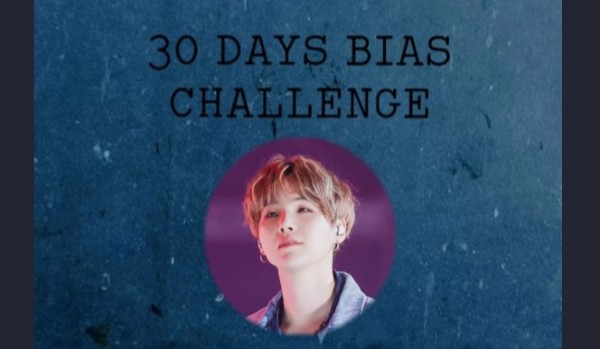 30 days bias challenge