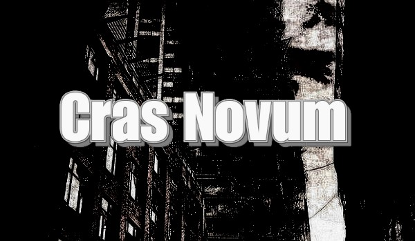 Cras Novum