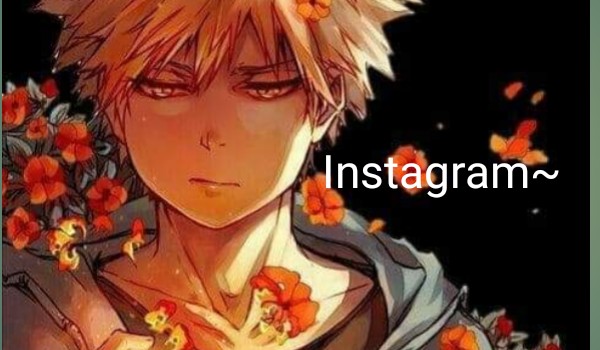 Instagram Bakugou~ #7