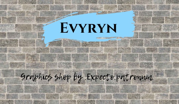 Evyryn // Graphics shop by .Expecto.patronum.