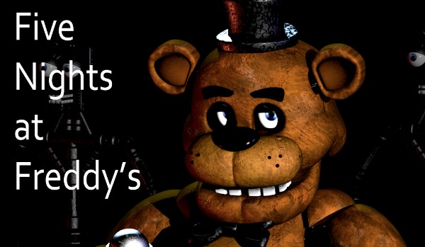 Co wiesz o Five Night’s at Freddy’s 1?
