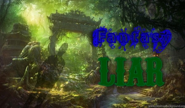 Fantasy Liar cz.10
