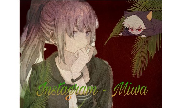 Instagram – Miwa #3
