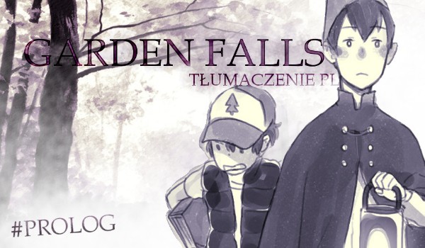 Garden Falls – Tłumaczenie komiksu [PL] #Prolog