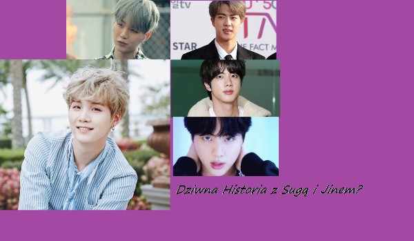 Dziwna Historia z Sugą i Jinem..? #4  PROLOG