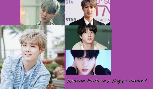 Dziwna Historia z Sugą i Jinem..? #2 PROLOG