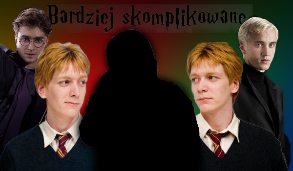 Bardziej skomplikowane #10