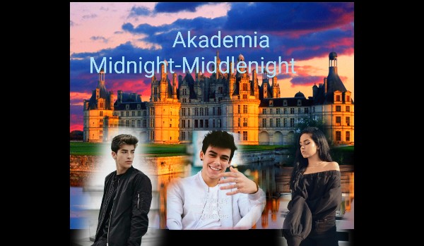 Akademia Midnight-Middlenight#1