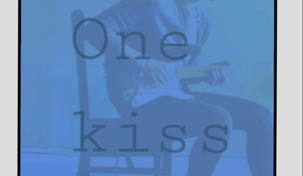 One kiss.  Część 5