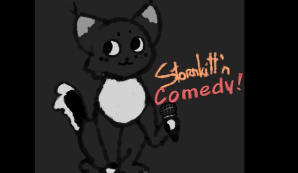 Stormkitt’s comedy!