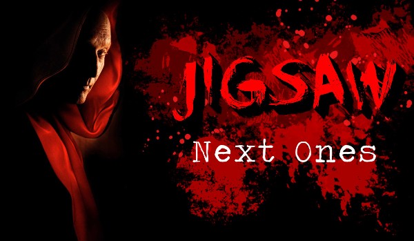 Jigsaw: Next Ones