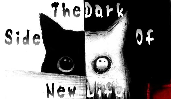 ,,The Dark Side of New Life” II