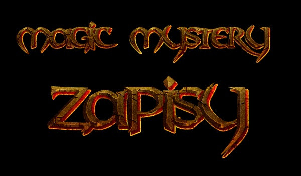 Magic Mystery ~ Zapisy