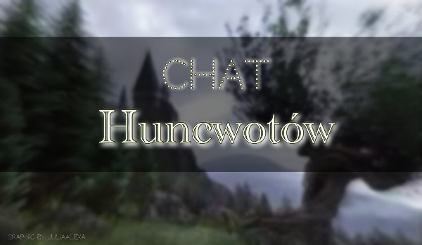 Chat Huncwotów – moja postać
