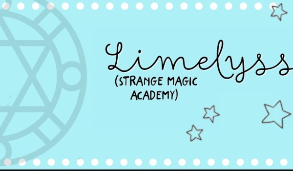 Limelyss, Strange Magic Academy –  9, Lawrance, nowi uczniowie, sprawa z Alexem i Raven i zapoznanie się z duchami