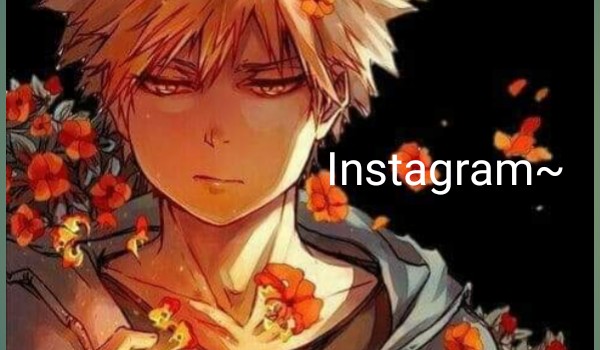 Instagram Bakugou~ #11