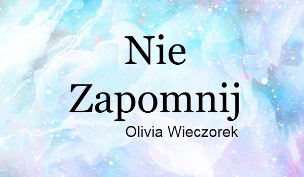Nie Zapomnij