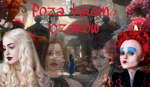 Poza krainą czarów #2
