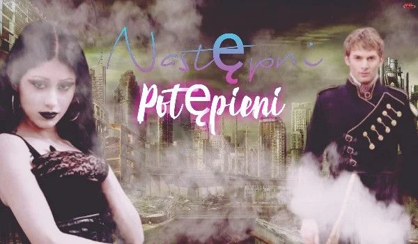 Następni Potępieni – Rozdział VI