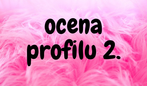 ocena profilu _cukierkowa_123