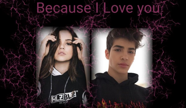 Because I Love you #3