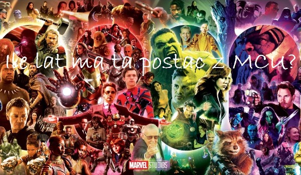 Ile lat ma ta postać z MCU?