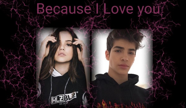 Because I Love you #4