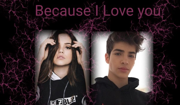 Because I Love you #2