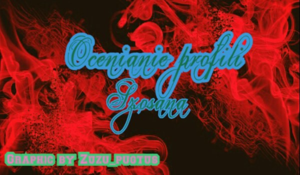 Ocenianie profili-Szosana