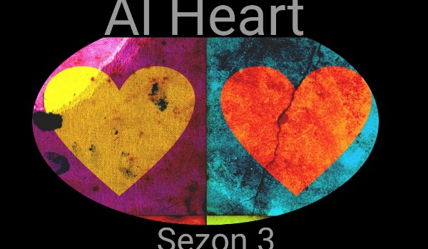 Al Heart sezon3#1