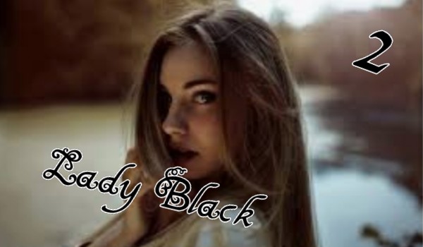 Lady Black // 2