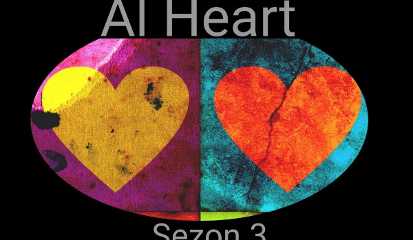Al Heart sezon3#2