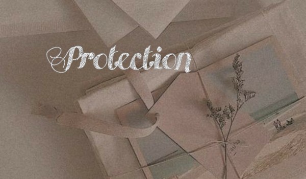 Protection ~ One Shot