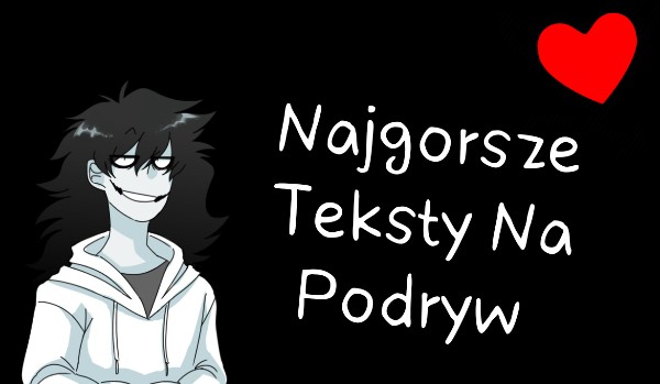Najgorsze teksty na podryw, wujka Jeffa #102