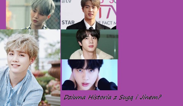 Dziwna Historia z Sugą i Jinem..?#8 PROLOG