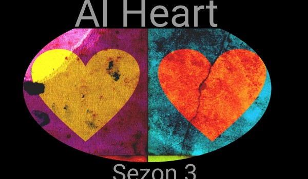 Al Heart sezon3#4