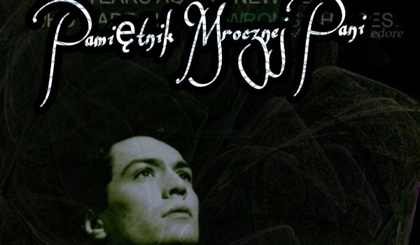 Pamiętnik Mrocznej Pani.  #4