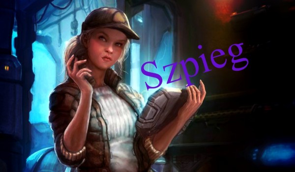 Szpieg#13