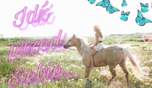 Idź przed siebie- przedstawienie postaci