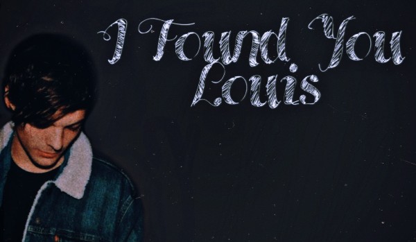 I Found You, Louis – #17