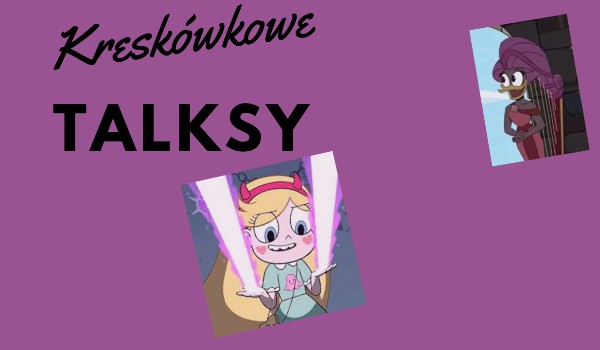 Kreskówkowe talksy – Tangled 1