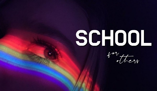 School for Others — 01